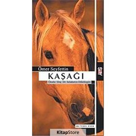 Kaşağı - Ömer Seyfettin