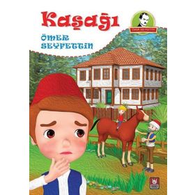 Kaşağı - Ömer Seyfettin