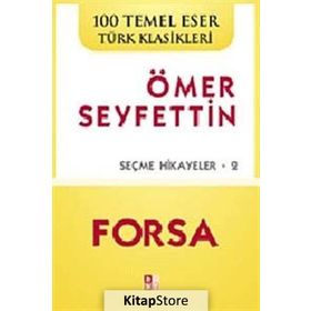 KAŞAĞI SEÇME HIKAYELERI 1 - ÖMER SEYFETTIN