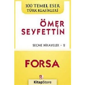 KAŞAĞI SEÇME HIKAYELERI 1 - ÖMER SEYFETTIN