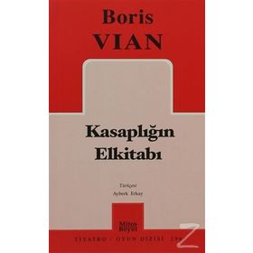 Kasaplığın Elkitabı - Boris Vian