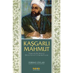 Kaşgarlı Mahmut - Ferhat Ciylan