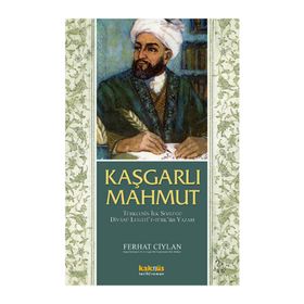 Kaşgarlı Mahmut - Ferhat Ciylan