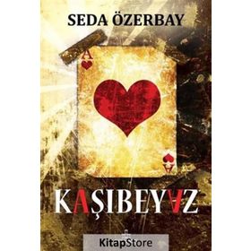 Kaşıbeyaz - Seda Özerbay