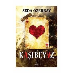 Kaşıbeyaz - Seda Özerbay
