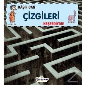 Kaşif Can Çizgileri Keşfediyor - Gerry Bailey