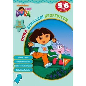 KAŞIF DORA - DORA ŞEKILLERI KEŞFEDIYOR (5-6 YAŞ) - KOLEKTIF