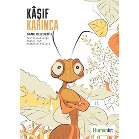 Kaşif Karınca - Banu Bozdemir