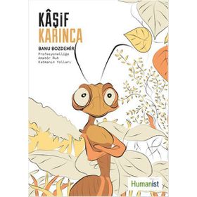 Kaşif Karınca - Banu Bozdemir