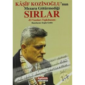 Kaşif Kozinoğlu'nun Mezara Götürmediği Sırlar - Ergün Gedek