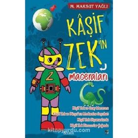 Kaşif Zek'in Maceraları - M. Maksut Yağlı