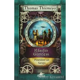 KAŞİFİN GÜNCESİ 2 - POSEIDON'UN SARAYI - THOMAS THIEMEYER