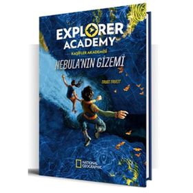 Kaşifler Akademisi - Nebula'nın Gizemi 1.Kitap - Trudy Trueit
