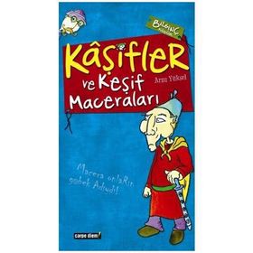 KAŞİFLER VE KEŞİF MACERALARI - ARZU YÜKSEL