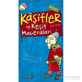 KAŞİFLER VE KEŞİF MACERALARI - ARZU YÜKSEL