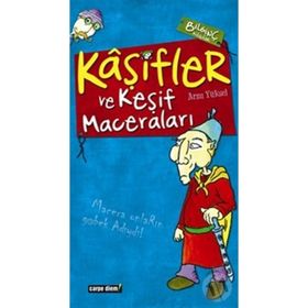 KAŞİFLER VE KEŞİF MACERALARI - ARZU YÜKSEL