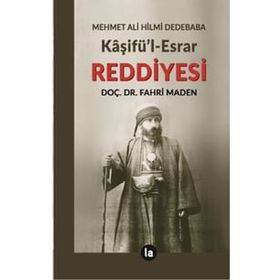 Kaşifü'l Esrar Reddiyesi - Fahri Maden