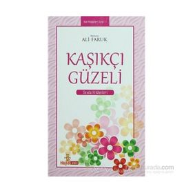 KAŞIKÇI GÜZELİ - ALI FARUK