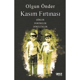 Kasım Fırtınası: Şiirler-Portreler-Dörtlükler - Kolektif