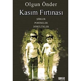 Kasım Fırtınası: Şiirler-Portreler-Dörtlükler - Kolektif