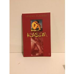 KASIM - GUSTAVE FLAUBERT