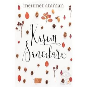 Kasım Sancıları - Mehmet Ataman