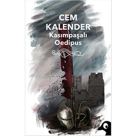 Kasımpaşalı Oedipus - Cem Kalender