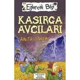 KASIRGA AVCILARI - ANITA GANERI