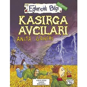 KASIRGA AVCILARI - ANITA GANERI