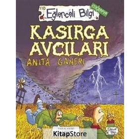 KASIRGA AVCILARI - ANITA GANERI