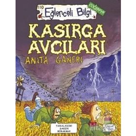 KASIRGA AVCILARI - ANITA GANERI