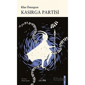 Kasırga Partisi - Klas Öztergren