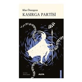 Kasırga Partisi - Klas Öztergren