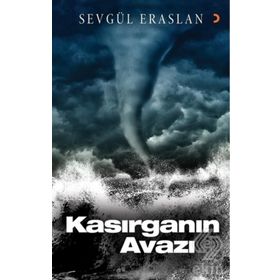 Kasırganın Avazı - Sevgül Eraslan
