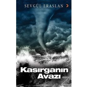 Kasırganın Avazı - Sevgül Eraslan