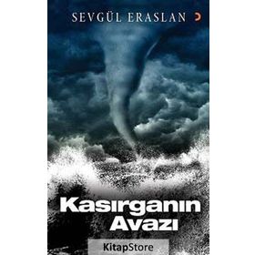 Kasırganın Avazı - Sevgül Eraslan
