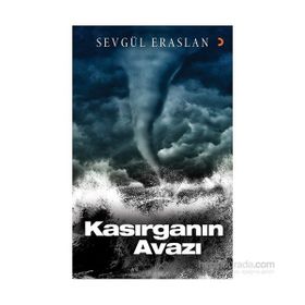 Kasırganın Avazı - Sevgül Eraslan