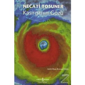 KASIRGANIN GÖZÜ - NECATI TOSUNER