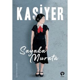 Kasiyer - Sayaka Murata