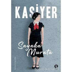 Kasiyer - Sayaka Murata