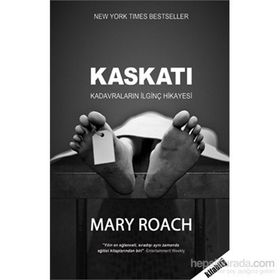 KASKATI - MARY ROACH