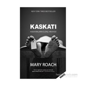 KASKATI - MARY ROACH