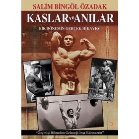 Kaslar ve Anılar - Salim Bingöl Özadak