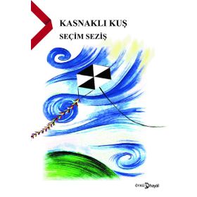 Kasnaklı Kuş - Seçim Seziş