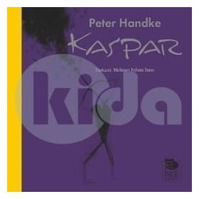 Kaspar - Peter Handke