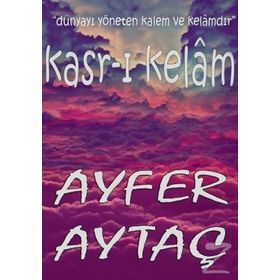 Kasr-ı Kelam - Ayfer Aytaç