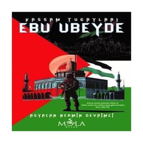 Kassam Tugayları Ebu Ubeyde Asyacan - Nermin Devrimci