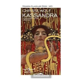 Kassandra - Christa Wolf