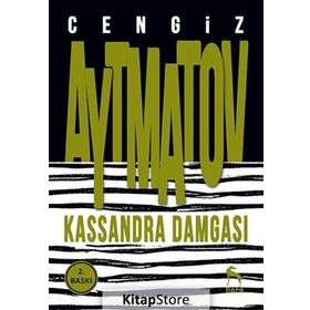 Kassandra Damgası - Cengiz Aytmatov