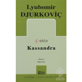 KASSANDRA - LYUBOMIR DJURKOVİÇ